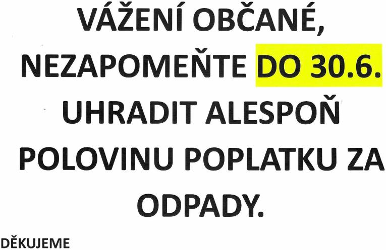 Připomenutí úhrady poplatků za odpady